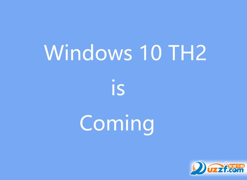 Win10 TH2正式完整版镜像|Win10 TH2(Multiple
