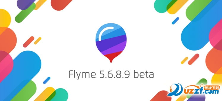 魅族Flyme5.6.8.9beta通用升级固件|Flyme5.6.8